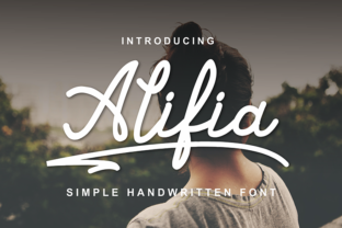 Alifia: A Handwritten Font for Creative Campaigns