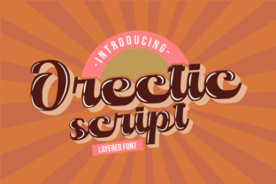 Orectic Script: A Designer’s Honest Review for Real Projects