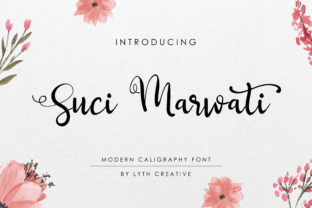 Suci Marwati: A Modern Calligraphy Font with Classic Roots