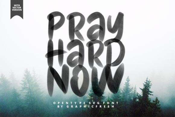 Why Pray Hard Now Is the Color Font Your Brand Board Needs